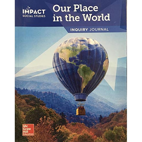 Pre-Owned IMPACT Social Studies, Our Place in the World, Grade 1, Inquiry Journal, Used [Paperback]