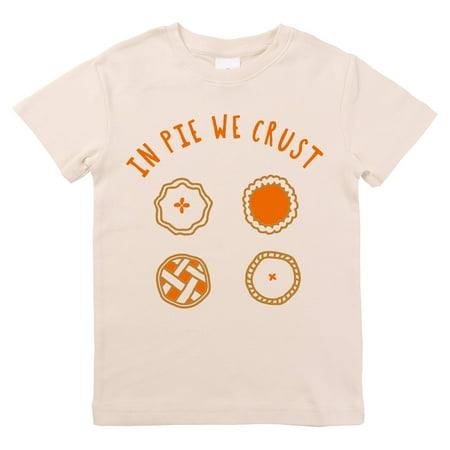 IN PIE WE CRUST