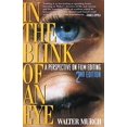 thumbnail image 1 of Pre-Owned In the Blink of an Eye: A Perspective on Film Editing, 2nd Edition, 9781879505629, 1879505622, Paperback, 2nd edition, 1 of 1
