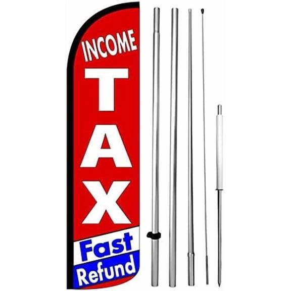 INCOME TAX FAST REFUND Windless Swooper Flag Kit Feather Banner Sign rz-h$$Other