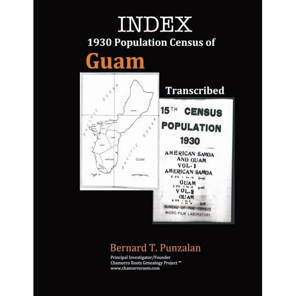 INDEX - 1930 Population Census of Guam: Transcribed, (Paperback)