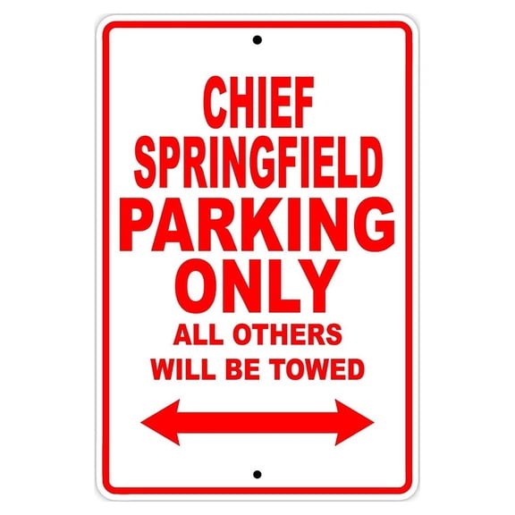 INDIAN CHIEF SPRINGFIELD Parking Only All Others Will Be Towed Motorcycle Bike Novelty Garage Aluminum Sign 18"x24" Plate