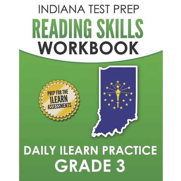 INDIANA TEST PREP Reading Skills Workbook Daily ILEARN Practice Grade 3: Practice for the ILEARN English Language Arts Assessments (Paperback)
