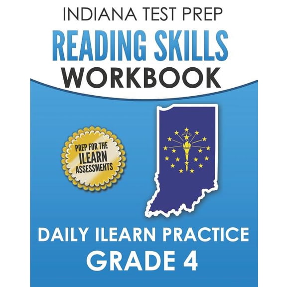 INDIANA TEST PREP Reading Skills Workbook Daily ILEARN Practice Grade 4: Practice for the ILEARN English Language Arts A, (Paperback)