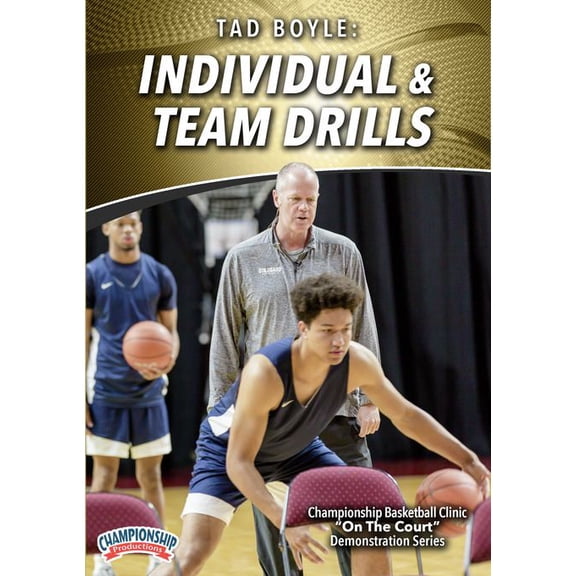 INDIVIDUAL & TEAM DRILLS (TAD BOYLE)