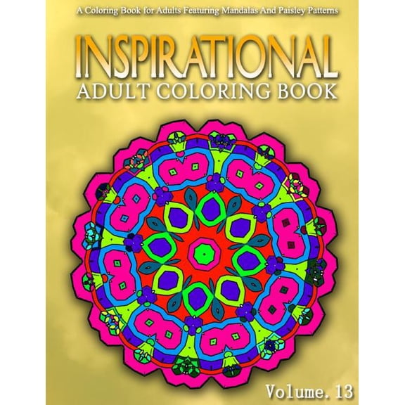 INSPIRATIONAL ADULT COLORING BOOKS - Vol.13: women coloring books for adults