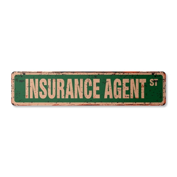 INSURANCE AGENT Vintage Aluminum Street Sign insure guaranty man annunity life rustic metal tin | Indoor/Outdoor | 30" Wide