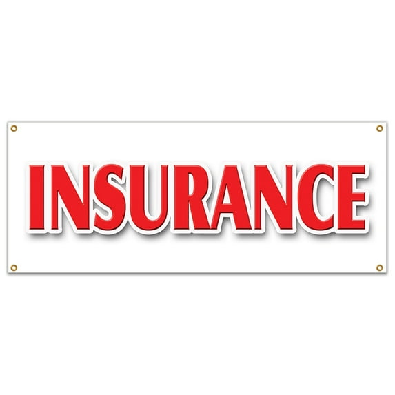 INSURANCE BANNER SIGN life casualty auto broker agent sales all lines high risk
