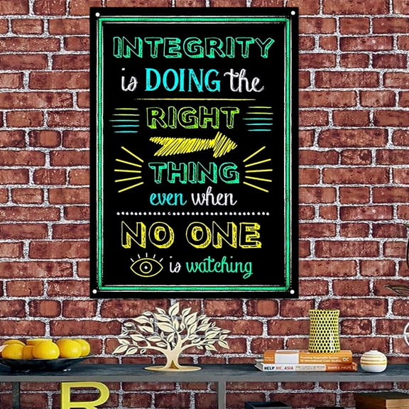 INTEGRITY IS DOING THE RIGHT THING EVEN WHEN NO ONE IS WATCHING - Office Decor Wall Art Tapestry Motivational Phrases Poster Banners Flag Inspiring Words Artwork Bedroom Office Home Decor