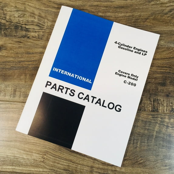 INTERNATIONAL C200 GAS ENGINE FOR 544 2544 PARTS TRACTOR MANUAL CATALOG BOOK IH