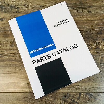 INTERNATIONAL D-179 3 CYL. DIESEL ENGINE PARTS MANUAL FOR 4500 SERIES A FORKLIFT