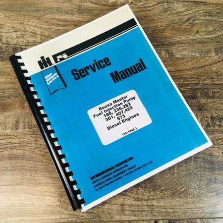 INTERNATIONAL ROOSA MASTER FUEL INJECTION PUMP 407 DIESEL ENGINE SERVICE MANUAL