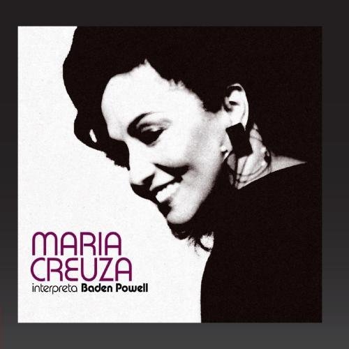 Interpreta Baden Powell Maria Creuza (CD)