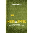 thumbnail image 1 of Pre-Owned Interrupted: An Adventure in Relearning the Essentials of Faith (Paperback) 1600062172 9781600062179, 1 of 1