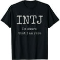 thumbnail image 1 of INTJ I'm Aware That I Am Rare Introvert Personality T-shirt, 1 of 3