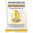 thumbnail image 1 of INVERSI?N EN CRIPTOMONEDAS Revoluci?n Blockchain C?mo Convertirse En Un Cripto Millonario Invirtiendo Y Operando Con Bitcoin, Ethereum Y Otras Criptom, 1 of 1