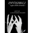 thumbnail image 1 of INVISIBILI (Voglio urlarlo al mondo!) (Paperback), 1 of 1