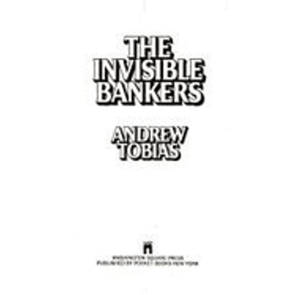 Pre-Owned Invisible Bankers (Paperback) 0671461818 9780671461812