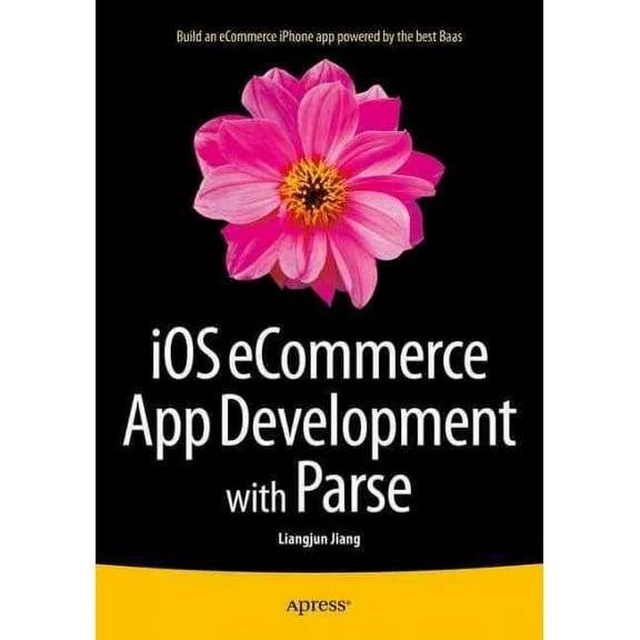 IOS Ecommerce App Development with Parse (Paperback)