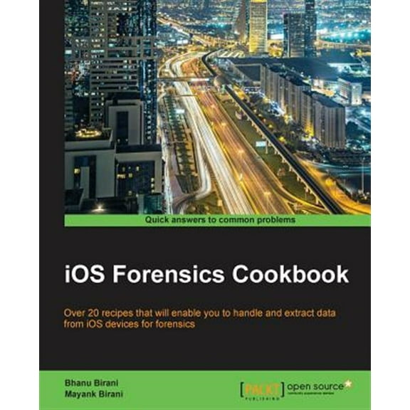 IOS Forensics Cookbook (Paperback)