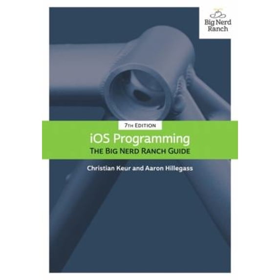 Pre-Owned IOS Programming: The Big Nerd Ranch Guide (Paperback) 0135264022 9780135264027