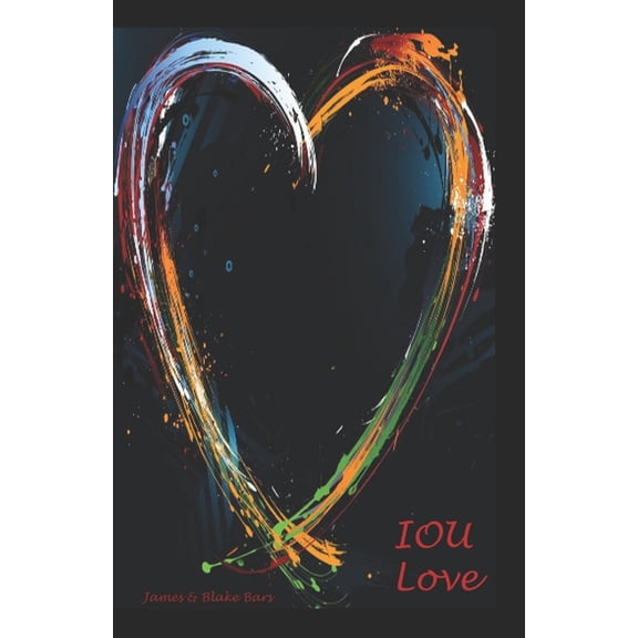 IOU Love (Paperback)
