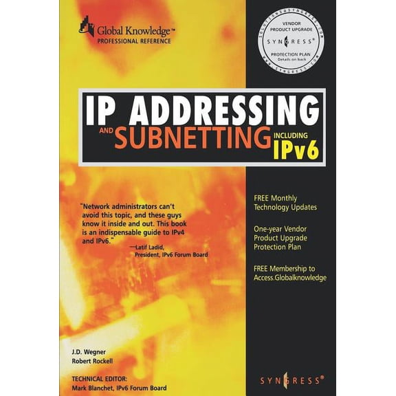 IP Addressing and Subnetting Inc Ipv6: Including Ipv6, (Paperback)