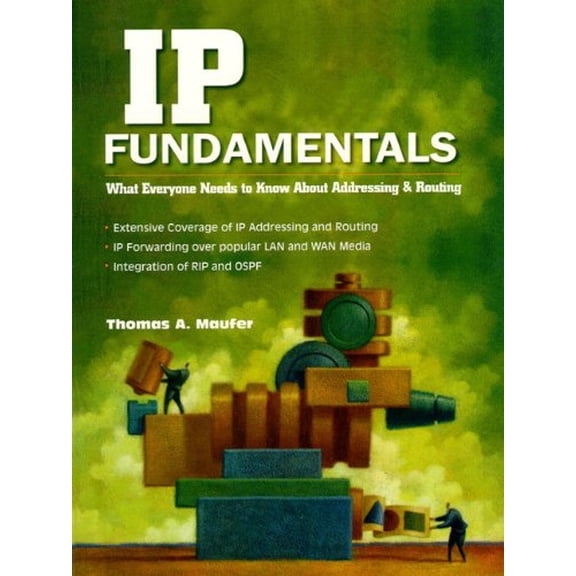 Pre-Owned Ip Fundamentals: What Everyone Needs to Know About Addressing & Routing, 9780139754838, 0139754830, Paperback, Illustrated edition