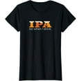 thumbnail image 1 of IPA Lot When I Drink - Funny Beer T Shirt, 1 of 3