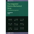 thumbnail image 1 of Iph001 The Integrated Electro-Mechanical Drive: A mechatronic approach, (Hardcover), 1 of 1