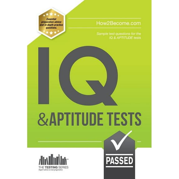 IQ And APTITUDE Tests: Sample Test questions for IQ & APTITUDE tests (Paperback)