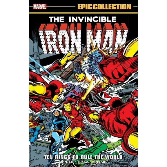 Iron Man Epic Collection: Ten Rings to Rule the World, (Paperback)