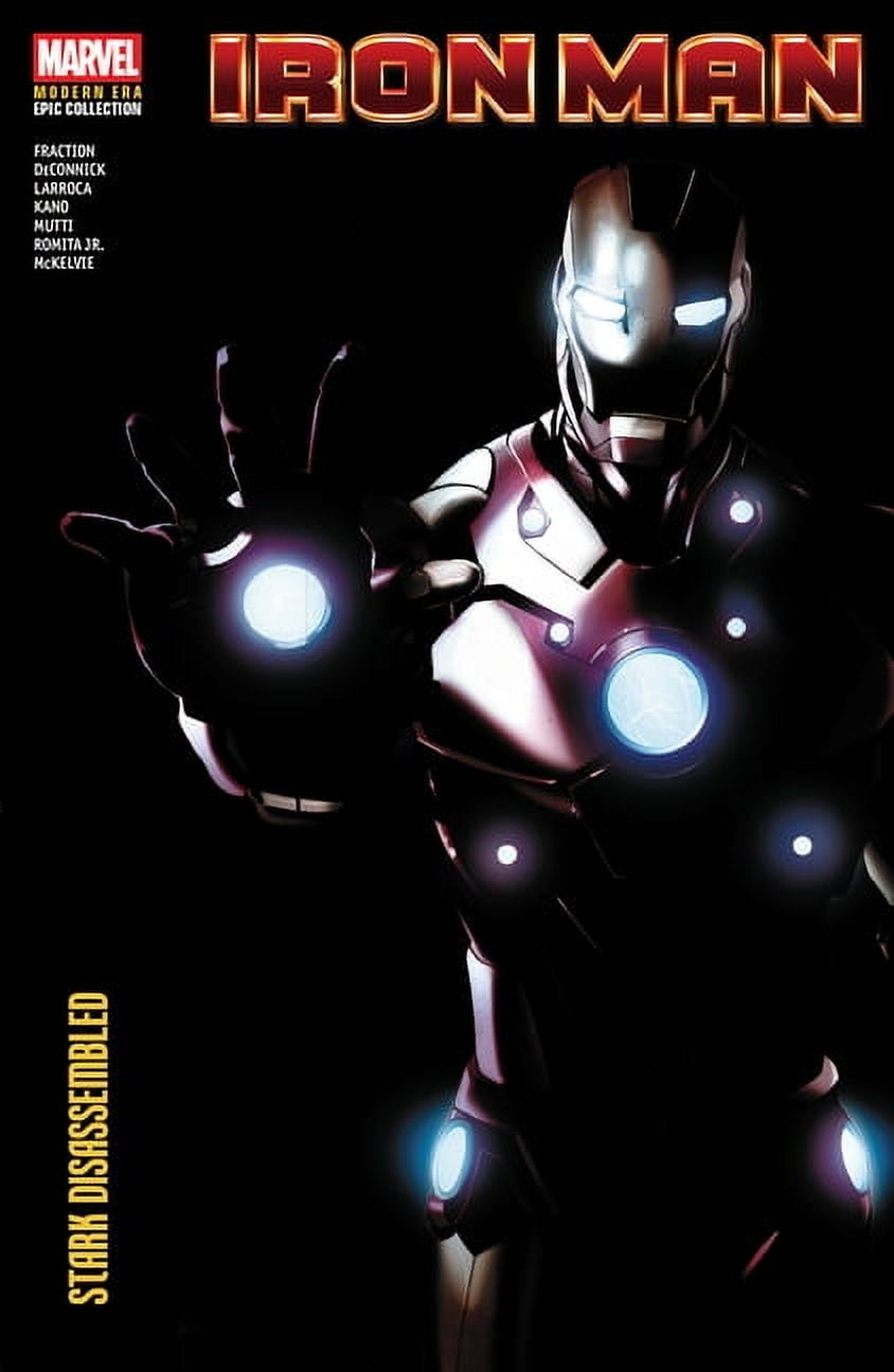IRON MAN MODERN ERA EPIC COLLECTION: STARK DISASSEMBLED (Paperback)
