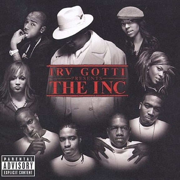 IRV GOTTI PRESENTS: THE INC. [PA]