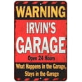thumbnail image 1 of IRVIN'S Garage Warning Man Cave Wall Decor 12x18 Metal Sign 112180030476, 1 of 1