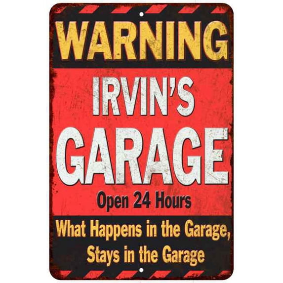 IRVIN'S Garage Warning Man Cave Wall Decor 12x18 Metal Sign 112180030476
