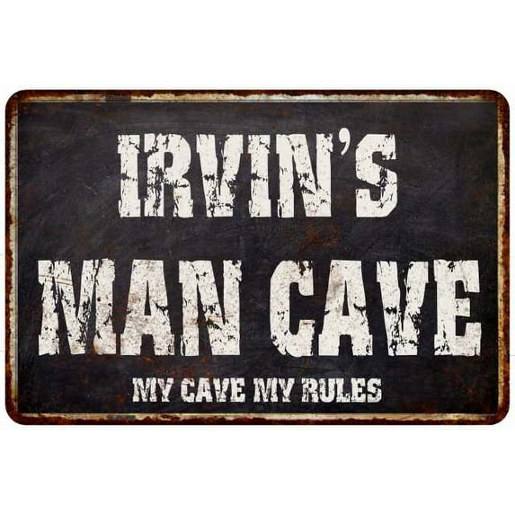 IRVIN'S Man Cave Black Grunge Sign Home Decor Gift Cave Funny 108120004175