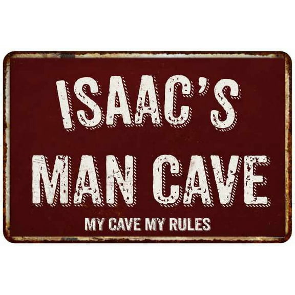 ISAAC'S Man Cave Red Grunge Sign 8 x 12 High Gloss Metal Sign 208120003176