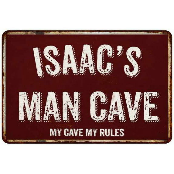 ISAAC'S Man Cave Red Grunge Sign 8 x 12 High Gloss Metal Sign 208120003176