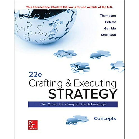 Pre-Owned ISE Crafting and Executing Strategy: Concepts (Paperback) by Arthur Thompson, Margaret Peteraf, John Gamble