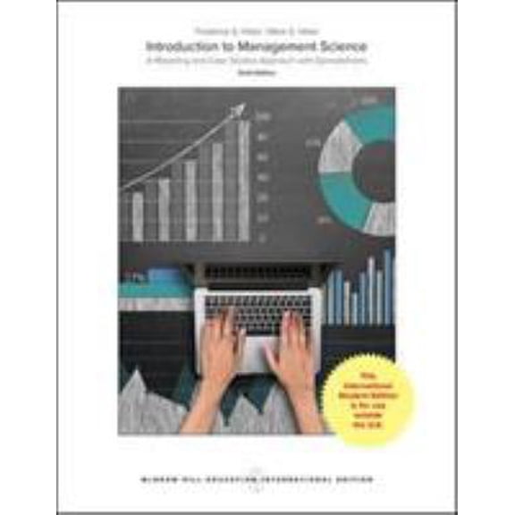 Pre-Owned ISE Introduction to Management Science: A Modeling and Case Studies Approach with Spreadsheets