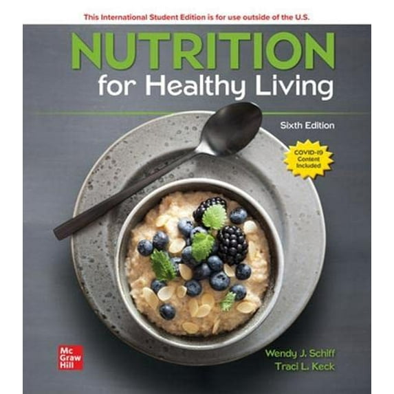 ISE Nutrition For Healthy Living (ISE HED MOSBY NUTRITION), 9781265177492, Paperback, 6