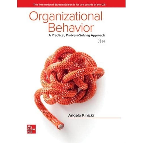 Pre-Owned Organizational Behavior: A Practical, Problem-Solving Approach