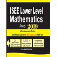 thumbnail image 1 of Pre-Owned ISEE Lower Level Mathematics Prep 2019: A Comprehensive Review and Ultimate Guide to the ISEE Lower Level Math Test Paperback, 1 of 1