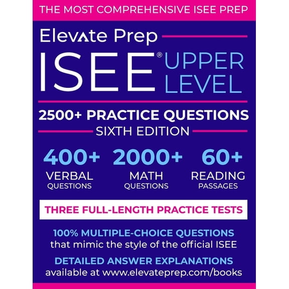 ISEE Upper Level: 2500+ Practice Questions (Paperback)