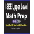 thumbnail image 1 of ISEE Upper Level Math Prep 2019 - 2020: Step-By-Step ISEE Upper Level Math Study Guide, (Paperback), 1 of 1