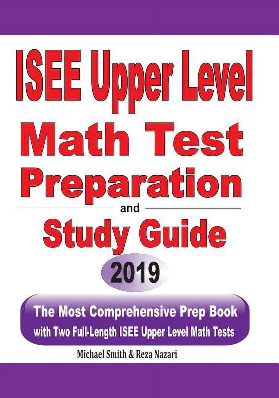 ISEE Upper Level Math Test Preparation and study guide: The Most ...