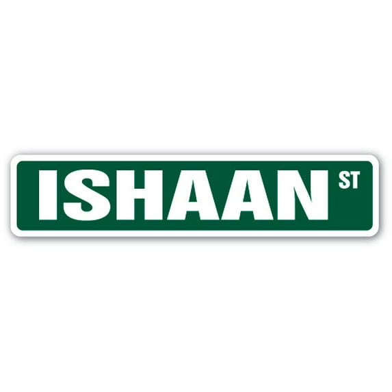 ISHAAN Street Sign Childrens Name Room Sign | Indoor/Outdoor | 36" Wide
