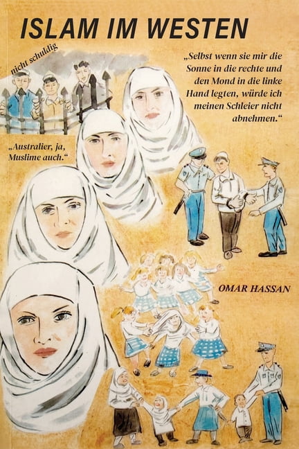 ISLAM IN THE WEST- German langauge Edition, (Paperback)