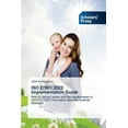 thumbnail image 1 of ISO 27001: 2022 Implementation Guide, (Paperback), 1 of 1